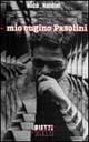 Libro Mio cugino Pasolini Nico Naldini
