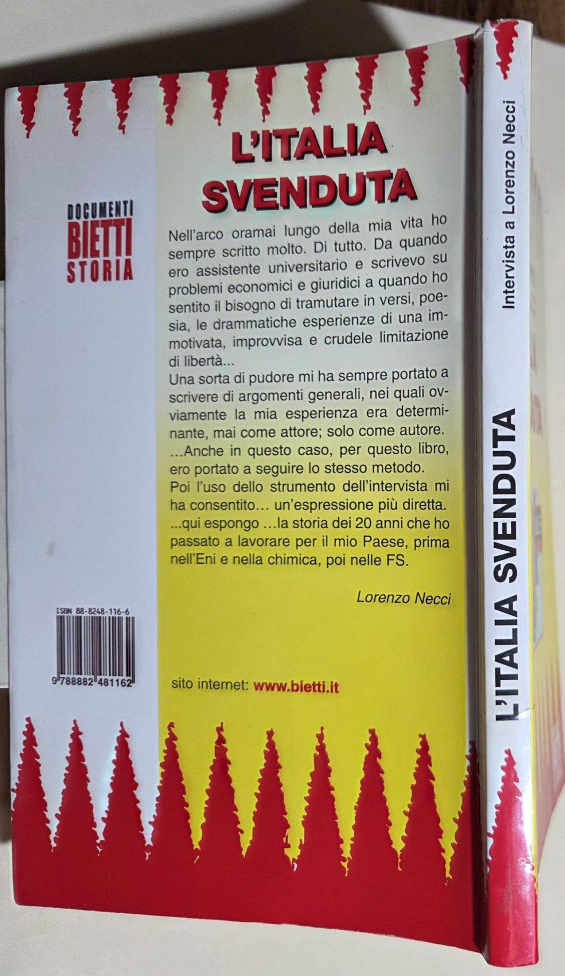 L'Italia svenduta. Intervista a Lorenzo Necci