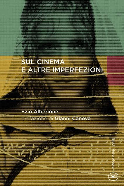 Sul cinema e altre imperfezioni - Ezio Alberione - copertina