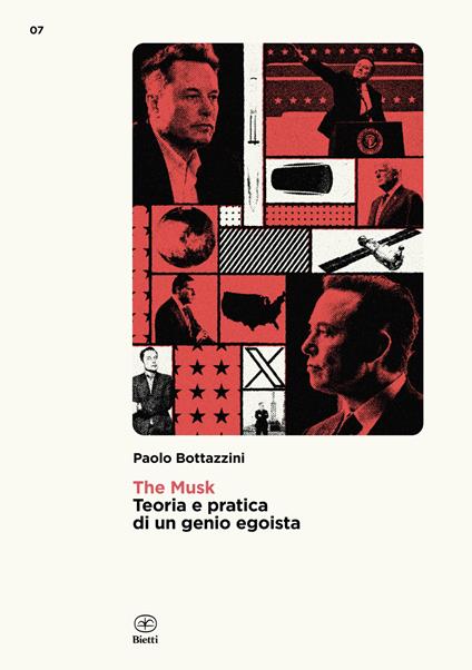 The Musk. Teoria e pratica di un genio egoista - Paolo Bottazzini - copertina