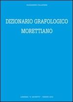 Dizionario grafologico morettiano