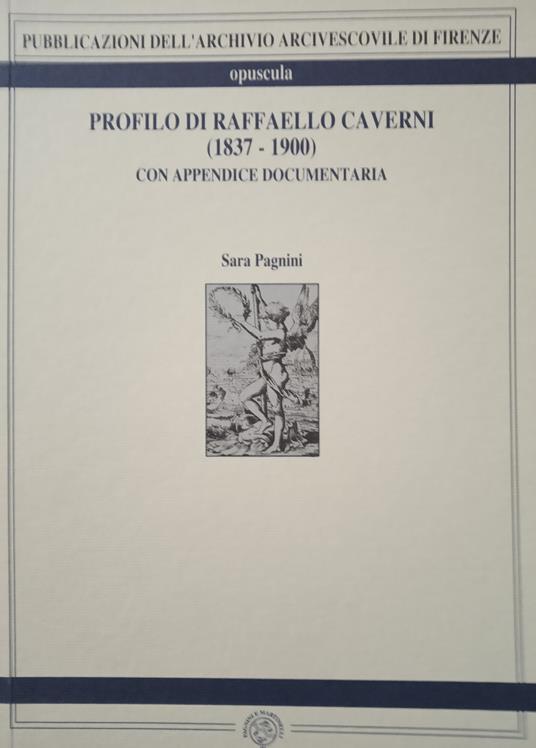 Profilo di Raffaello Caverni - Sara Pagnini - copertina