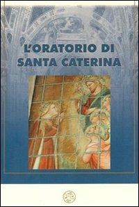 L' oratorio di Santa Caterina nell'antico piviere dell'Antella - copertina