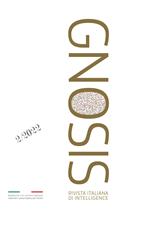 Gnosis. Rivista italiana di Intelligence. Ediz. italiana e inglese (2022). Vol. 2