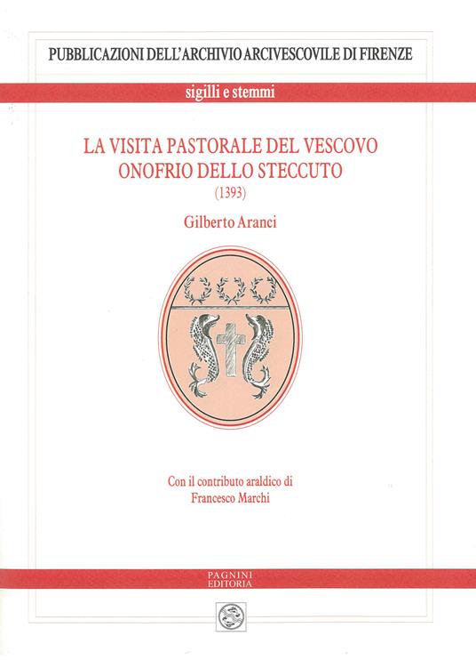 La visita pastorale del vescovo Onofrio dello Steccuto (1393) - Gilberto Aranci - copertina