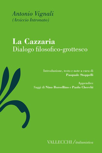 La cazzaria. Dialogo filosofico-grottesco - Antonio Vignali - copertina