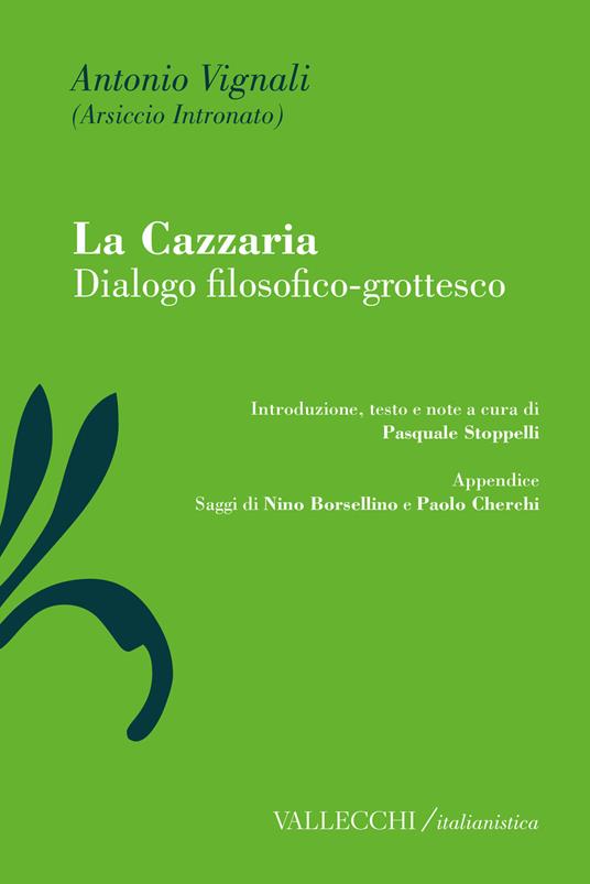 La cazzaria. Dialogo filosofico-grottesco - Antonio Vignali - copertina