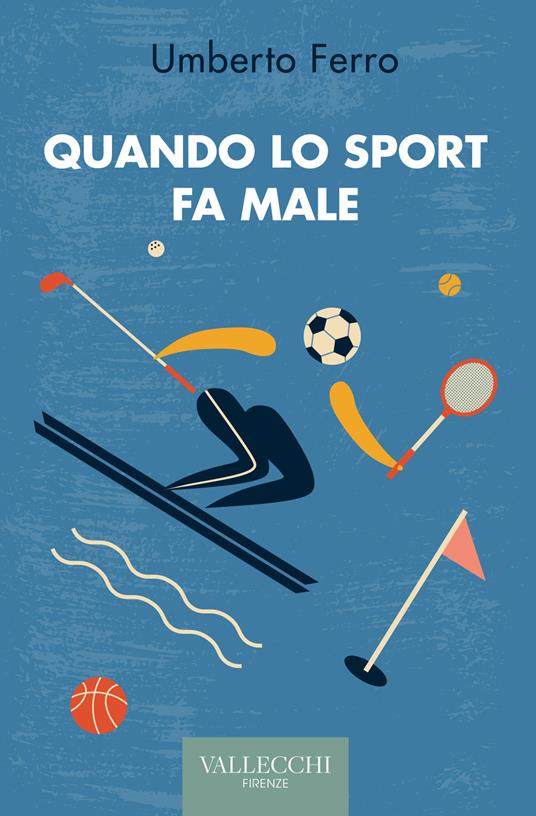 Quando lo sport fa male - Umberto Ferro - copertina