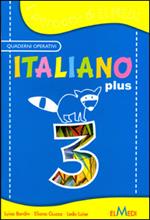 Italiano plus. Per la 3ª classe elementare