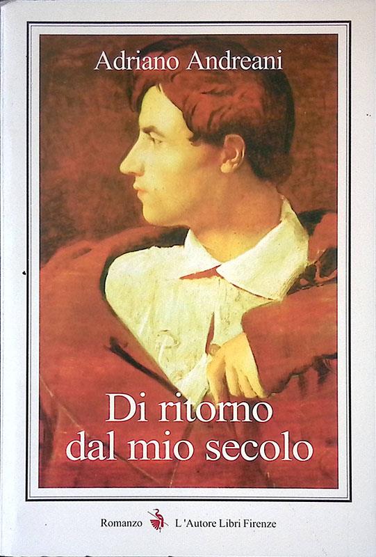 Di ritorno dal mio secolo