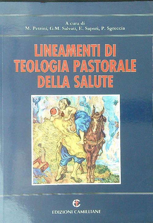 Lineamenti di teologia pastorale della salute