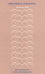Bibliofilia subalpina. Quaderno (2003)