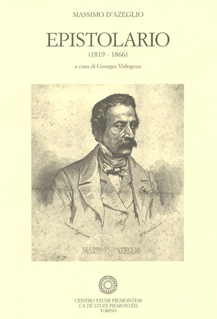 Epistolario (1819-1866). Vol. 5: 8 maggio 1849-31 dicembre 1849. - Massimo D'Azeglio - copertina