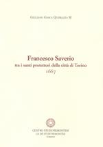 Francesco Saverio tra i santi protettori della città di Torino