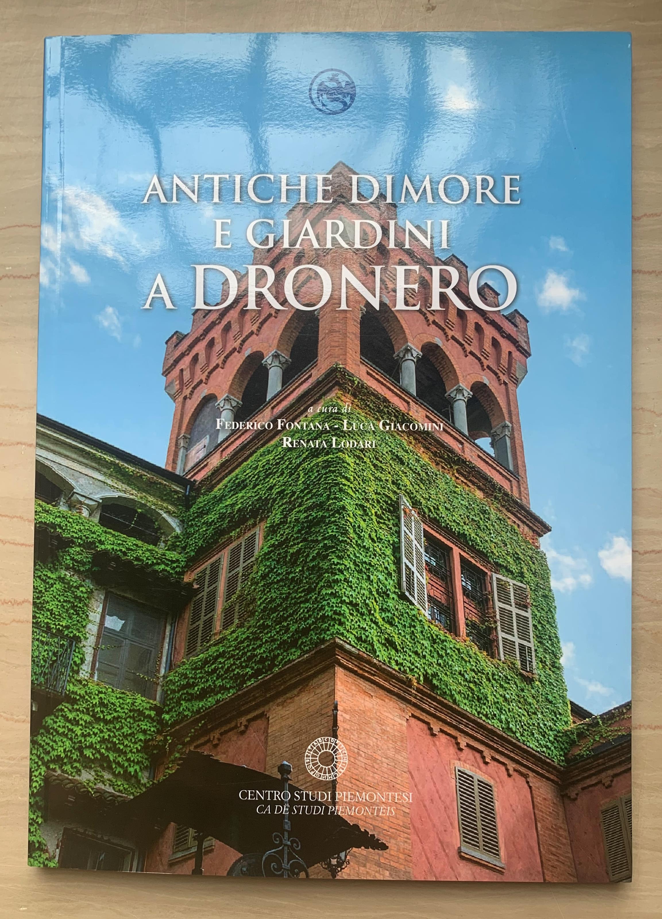 Antiche dimore e giardini a Dronero
