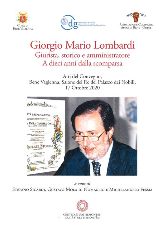 Giorgio Mario Lombardi. Giurista, storico e amministratore. A dieci anni dalla scomparsa. Atti del Convegno (17 ottobre, 2020) - copertina