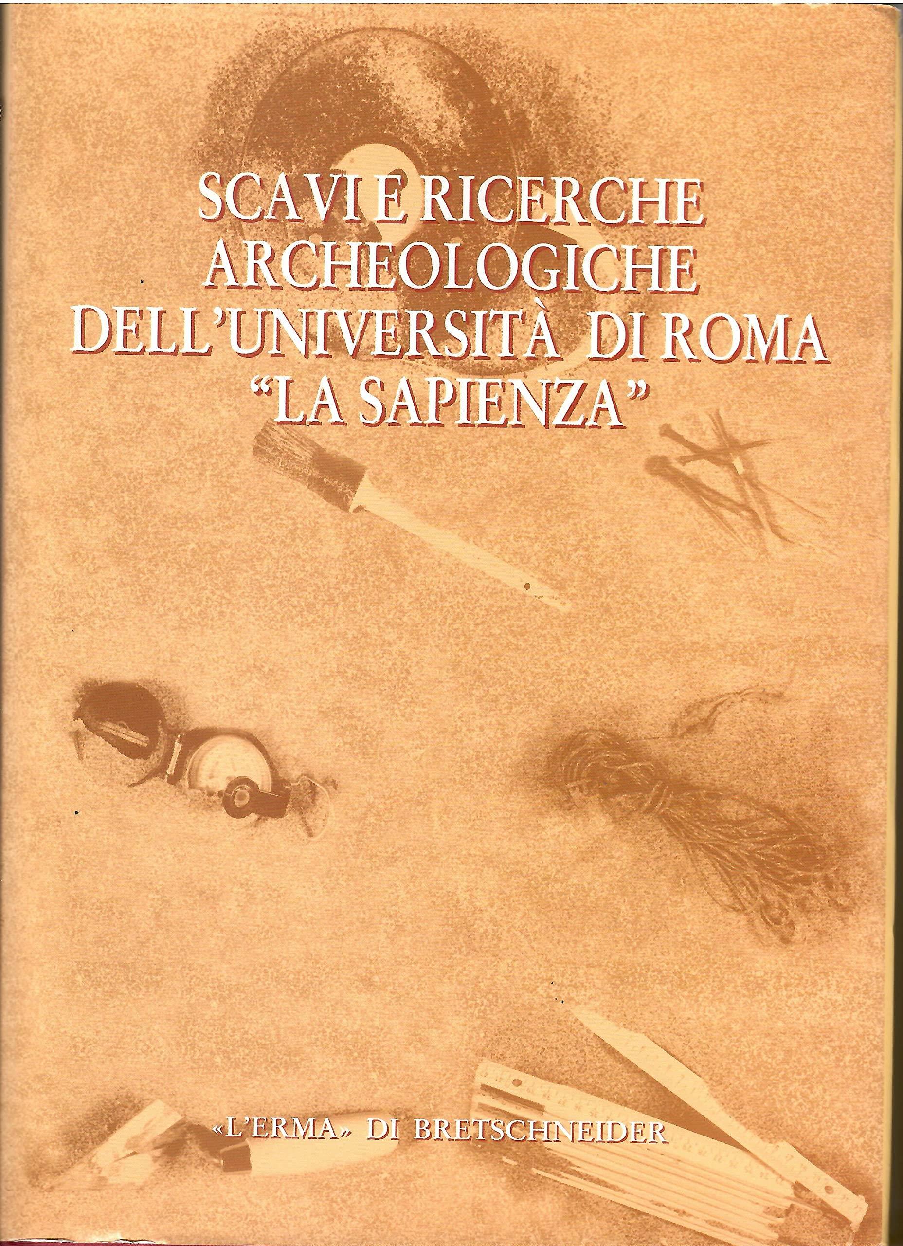 Scavi e ricerche archeologiche dell'Università di Roma «La Sapienza»