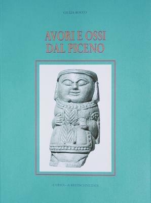 Avori e ossi dal Piceno - Giulia Rocco - copertina