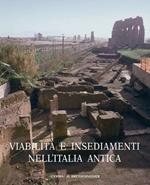 Viabilità e insediamenti nell'Italia antica