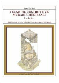 Tecniche costruttive. Murarie medievali. La Sabina - Mauro De Meo - copertina