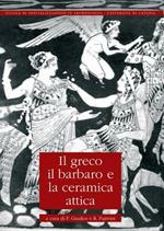 Il greco, il barbaro e la ceramica attica. Vol. 4