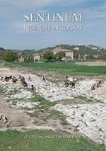 Sentinum ricerche in corso. Vol. 1