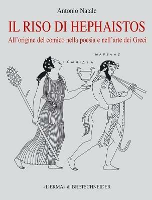 Il riso di Hephaistos - Antonio Natale - copertina