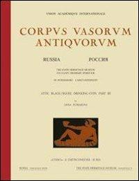 Corpus vasorum antiquorum. Russia. Vol. 18: St. Petersburg. The State Hermitage Museum. Attic black figure drinking cups. - copertina