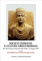 Società indigene e cultura greco-romana