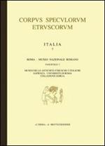 Corpus speculorum etruscorum. Italia. Ediz. illustrata. Vol. 7\1: Roma. Museo nazionale Romano-Museo delle antichità etrusco italiche Sapienza Università di Roma.
