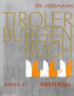 Tiroler Burgenbuch. Vol. 9: Pustertal.
