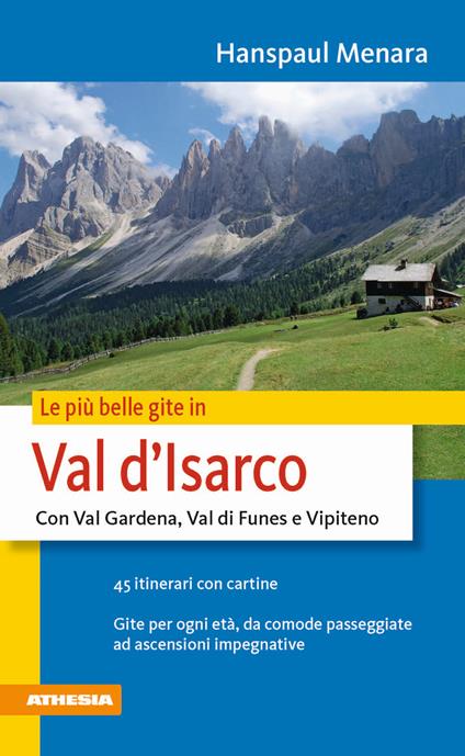 Le più belle gite in Val d'Isarco - Hanspaul Menara - copertina