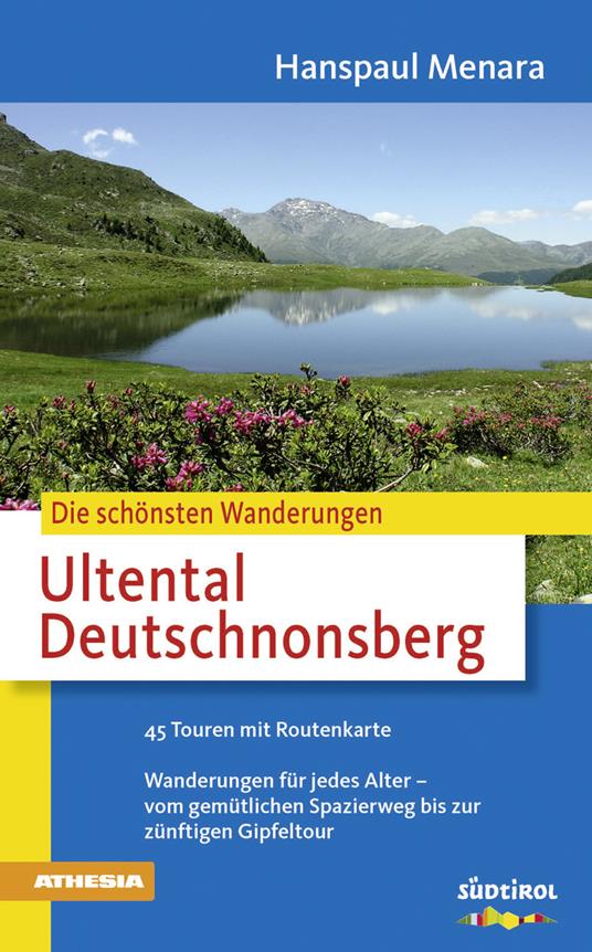 Die schönsten Wanderungen. Ultental. Deutschnonsberg - Hanspaul Menara - copertina