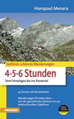 Die schönsten Wanderungen für 4-5-6 Stunden