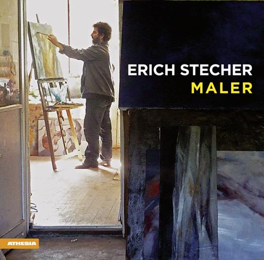 Erich Stecher. Ediz. illustrata - Herbert Raffeiner - copertina