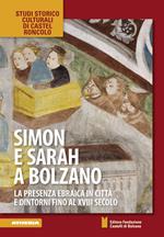 Simon e Sarah a Bolzano