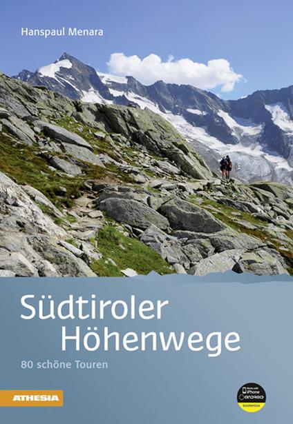 Südtiroler Höhenwege 80 schöne Touren - Menara Hanspaul - copertina