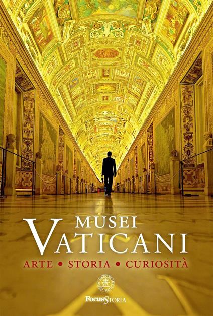 Musei Vaticani. Arte storia curiosità - copertina