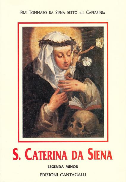 Santa Caterina da Siena. Legenda minor - Tommaso da Siena - copertina