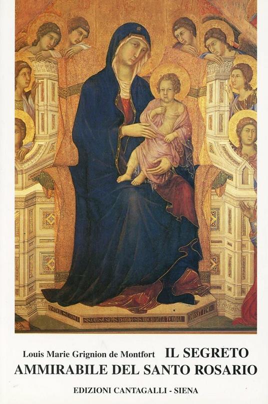 Il segreto ammirabile del santo rosario - Santo Louis-Marie Grignion de Montfort - copertina