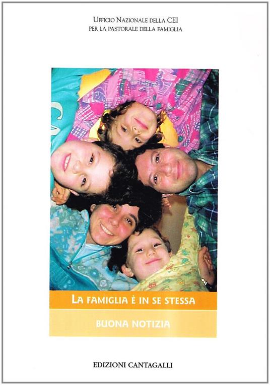 La famiglia è in se stessa buona notizia - copertina