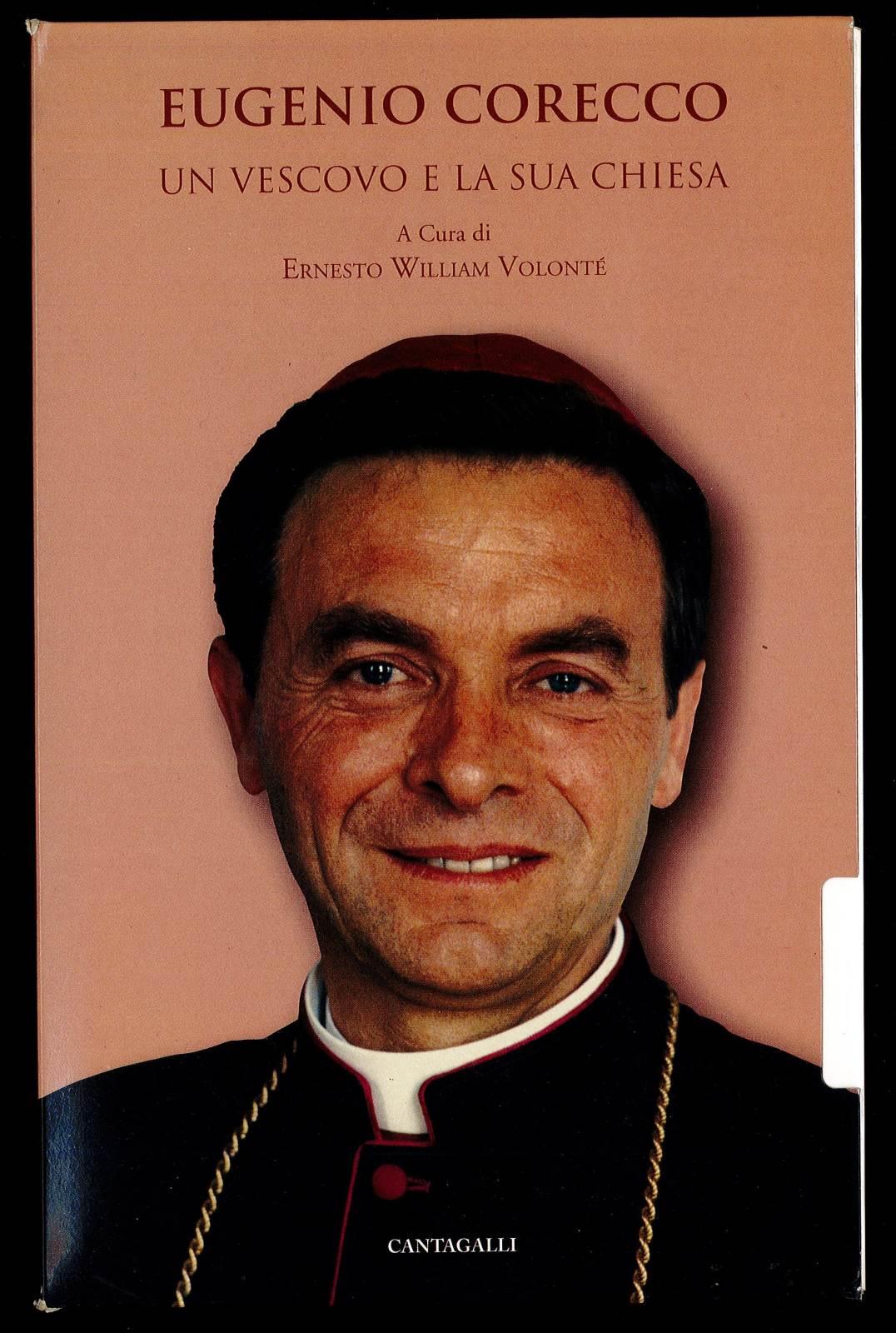Eugenio Corecco. Un vescovo e la sua Chiesa