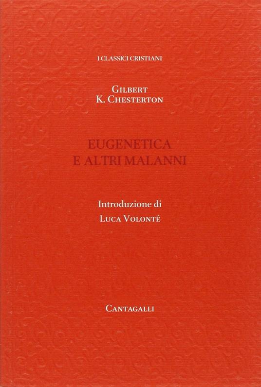 Eugenetica e altri malanni - Gilbert Keith Chesterton - copertina