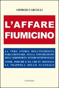 L'Affare Fiumicino - Giorgio Carcelli - copertina