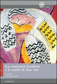 La comunità familiare e le scelte di fine vita - copertina