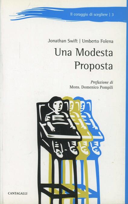Una modesta proposta - Jonathan Swift,Umberto Folena - copertina