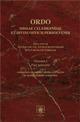 Ordo missae celebrandae et divini officii persolvendi secundum antiquam vel extraordinariam ritus romani foram iuxta calendarium ecclesiae universae