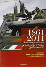 1861-2011. A centocinquant'anni dall'unità d'Italia quale identità?