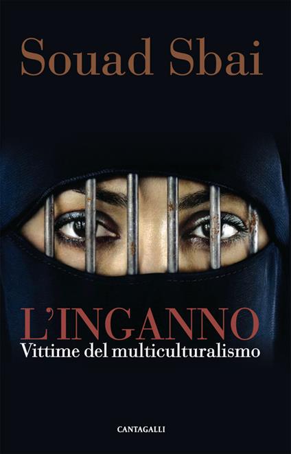 L' inganno. Vittime del multiculturalismo - Souad Sbai - ebook