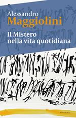 Il mistero della vita quotidiana